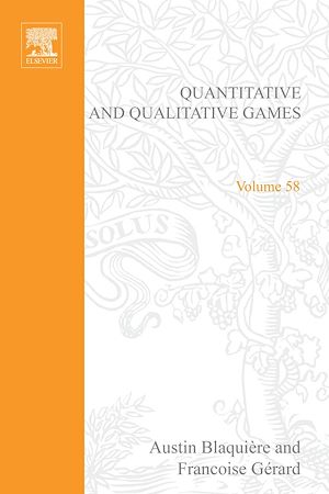 Download the eBook: Quantitative and Qualitative Games by Austin Blaquiere, Francoise Gerard and George Leitmann