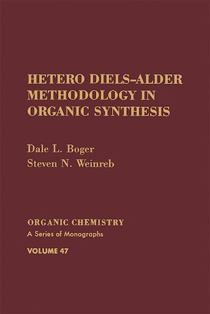 Téléchargez le livre :  Hetero Diels-Alder Methodology in Organic Synthesis