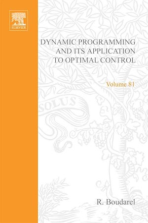 Téléchargez le livre :  Dynamic Programming and Its Application to Optimal Control