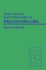 Télécharger le livre :  Chain Structure and Conformation of Macromolecules