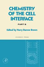 Télécharger le livre :  Chemistry of the Cell Interface Part B