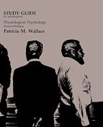 Download this eBook Study Guide to Accompany Physiological Psychology Brown/Wallace