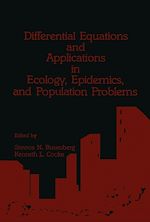 Télécharger le livre :  Differential Equations and Applications in Ecology, Epidemics, and Population Problems