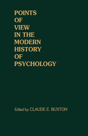 Télécharger le livre :  Points of View in the Modern History of Psychology