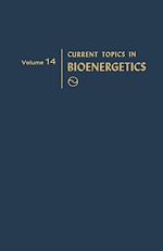 Télécharger le livre :  Current Topics in Bioenergetics