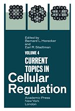 Télécharger le livre :  Current Topics in Cellular Regulation