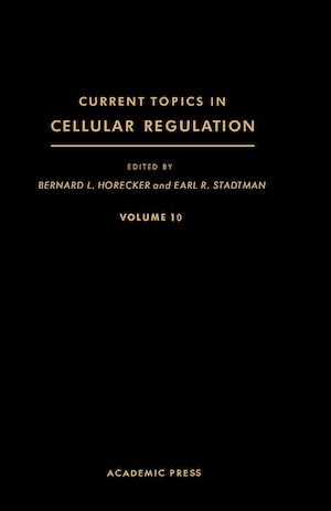 Téléchargez le livre :  Current Topics in Cellular Regulation