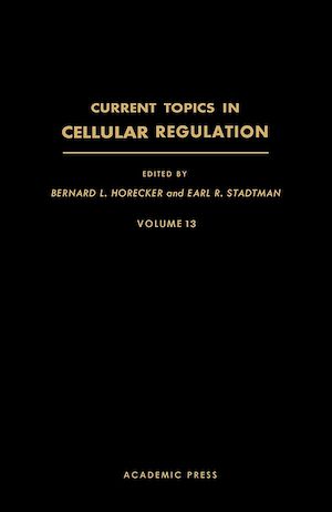 Téléchargez le livre :  Current Topics in Cellular Regulation