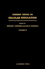 Télécharger le livre :  Current Topics in Cellular Regulation