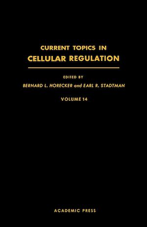 Téléchargez le livre :  Current Topics in Cellular Regulation