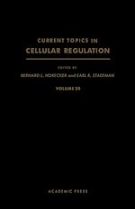Télécharger le livre :  Current Topics in Cellular Regulation