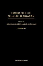 Télécharger le livre :  Current Topics in Cellular Regulation