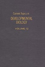 Télécharger le livre :  Current Topics in Developmental Biology