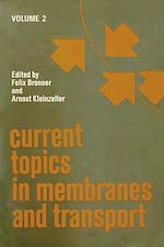 Télécharger le livre :  Current Topics in Membranes and Transport
