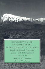 Télécharger le livre :  Exploitation of Environmental Heterogeneity by Plants
