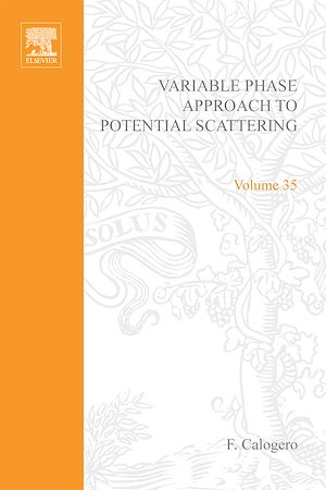Download the eBook: Variable Phase Approach to Potential Scattering by F Calogero