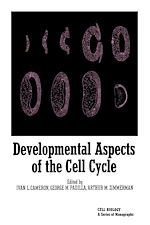 Télécharger le livre :  Developmental Aspects of the Cell Cycle