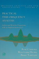 Télécharger le livre :  Practical Time-Frequency Analysis