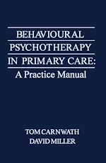Télécharger le livre :  Behavioural Psychotherapy in Primary Care