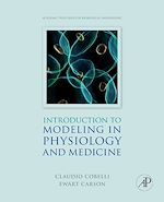 Télécharger le livre :  Introduction to Modeling in Physiology and Medicine