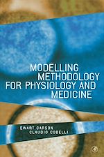 Télécharger le livre :  Modelling Methodology for Physiology and Medicine