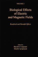 Télécharger le livre :  Biological Effects of Electric and Magnetic Fields