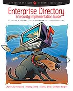 Télécharger le livre :  Enterprise Directory and Security Implementation Guide