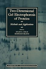 Télécharger le livre :  Two-Dimensional Gel Electrophoresis of Proteins