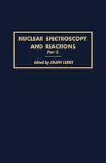 Télécharger le livre :  Nuclear Spectroscopy and Reactions 40-C