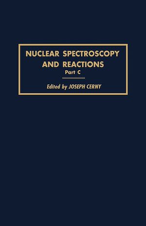 Téléchargez le livre :  Nuclear Spectroscopy and Reactions 40-C