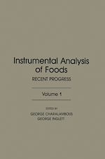 Télécharger le livre :  Instrumental Analysis of Foods V1