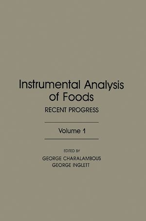 Téléchargez le livre :  Instrumental Analysis of Foods V1