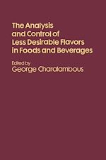 Télécharger le livre :  The Analysis and Control of Less Desirable Flavors in Foods and Beverages