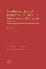 Télécharger le livre :  Nonlinear Optical Properties of Organic Molecules and Crystals V1