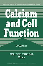 Télécharger le livre :  Calcium and Cell Function