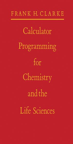 Téléchargez le livre :  Calculator Programming for Chemistry and the Life Sciences