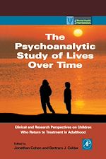 Télécharger le livre :  The Psychoanalytic Study of Lives Over Time