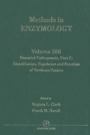 Téléchargez le livre :  Bacterial Pathogenesis, Part C: Identification, Regulation and Function of Virulence Factors