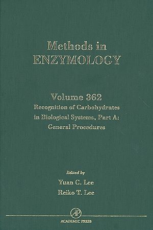 Download the eBook: Recognition of Carbohydrates in Biological Systems, Part A: General Procedures