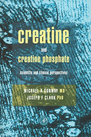 Téléchargez le livre :  Creatine and Creatine Phosphate