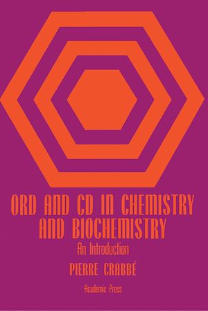 Téléchargez le livre :  Ord and Cd in Chemistry and Biochemistry