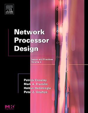 Téléchargez le livre :  Network Processor Design
