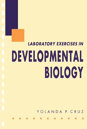 Téléchargez le livre :  Laboratory Exercises in Developmental Biology