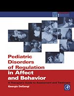 Télécharger le livre :  Pediatric Disorders of Regulation in Affect and Behavior