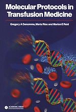 Télécharger le livre :  Molecular Protocols in Transfusion Medicine