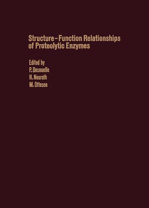 Téléchargez le livre :  Structure–Function Relationships of Proteolytic Enzymes