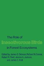 Télécharger le livre :  The Role of Insectivorous Birds in Forest Ecosystems