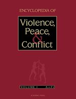 Télécharger le livre :  Encyclopedia of Violence, Peace, and Conflict