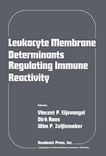 Télécharger le livre :  Leukocyte Membrane Determinants Regulating Immune Reactivity