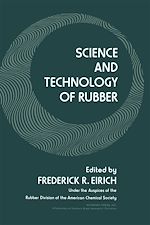 Télécharger le livre :  Science and Technology of Rubber